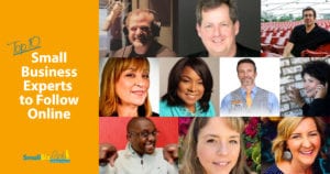 Top 10 Small Business Experts to Follow Online
