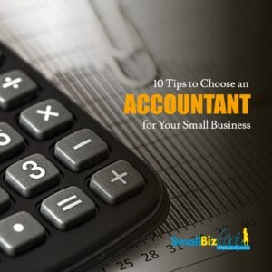 10 Tips to Choose an Accountant for Your Small Business