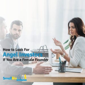 How to Look For Angel Investors If You Are a Female Founder - Social IG