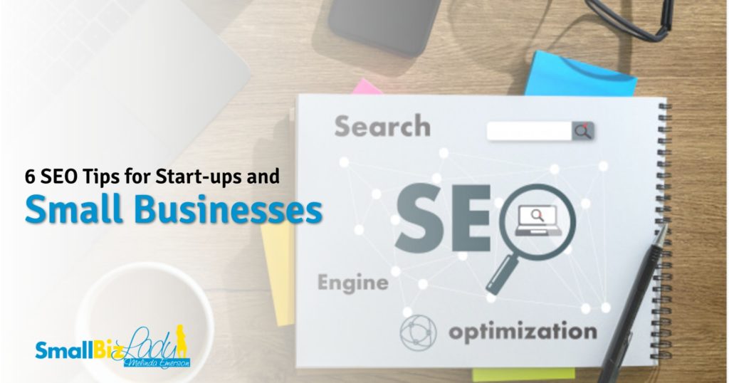 6 SEO Tips for Start-ups and Small Businesses » Succeed As Your Own Boss