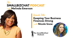 Keeping Your Business Finances Strong with Nicole Snow OG