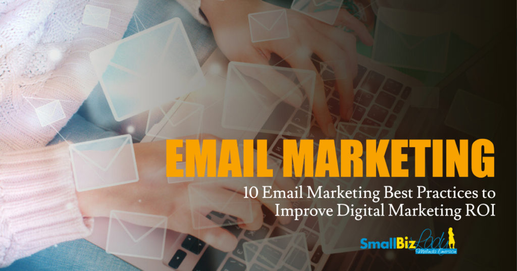 10 Email Marketing Best Practices to Improve Digital Marketing ROI OG