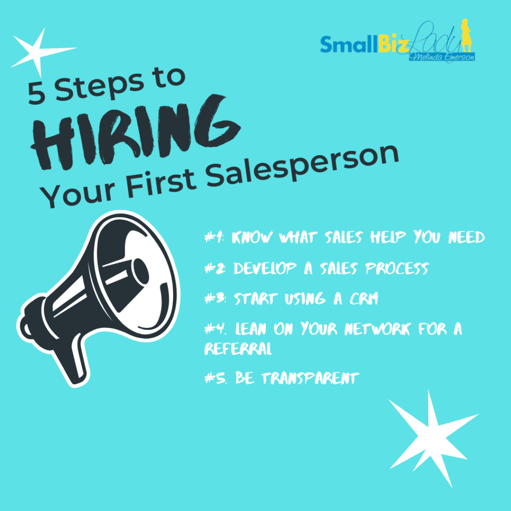 5 Steps to Hiring Your First Salesperson the Right Way infographics