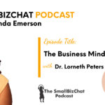 The Business Mindset with Dr. Lorneth Peters Open Graph