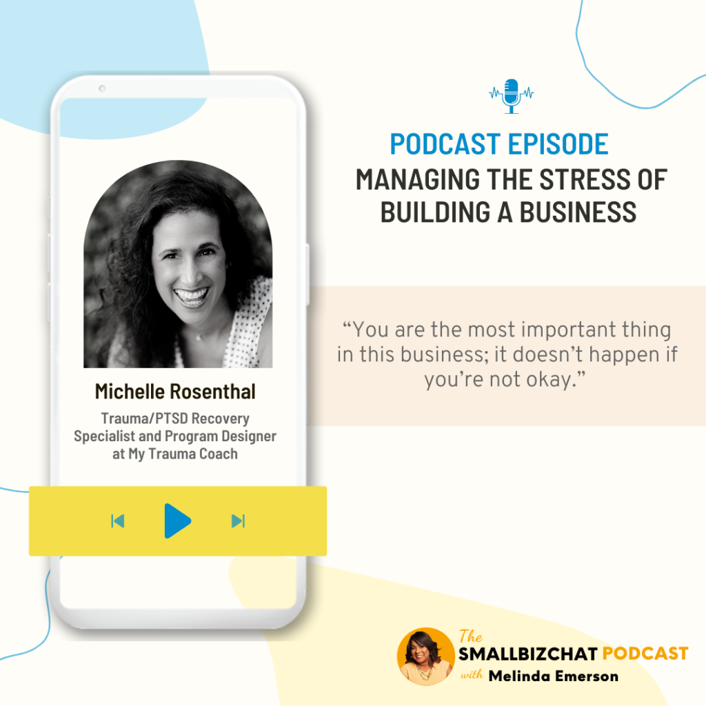  Michelle Rosenthal #Smallbizchat Podcast Image