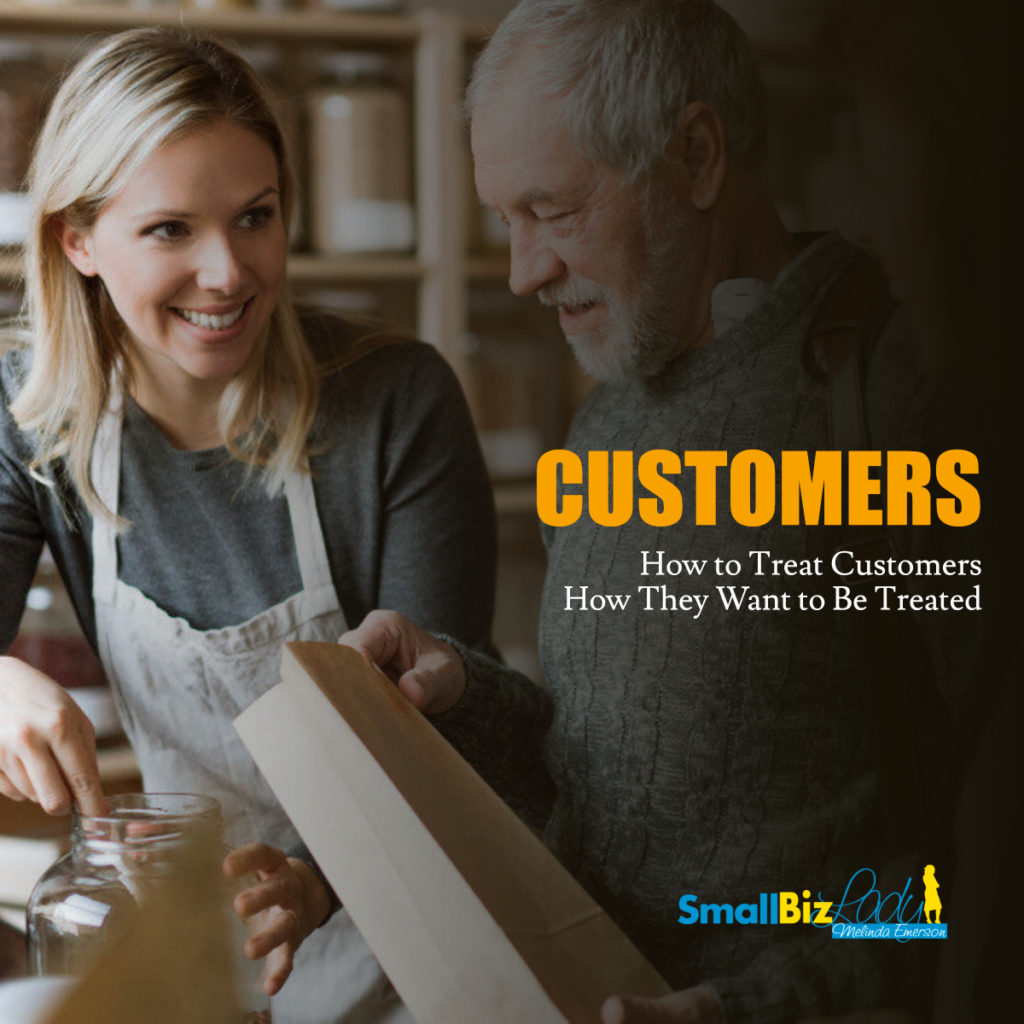 How to Treat Customers How They Want to Be Treated 1200 x 1200