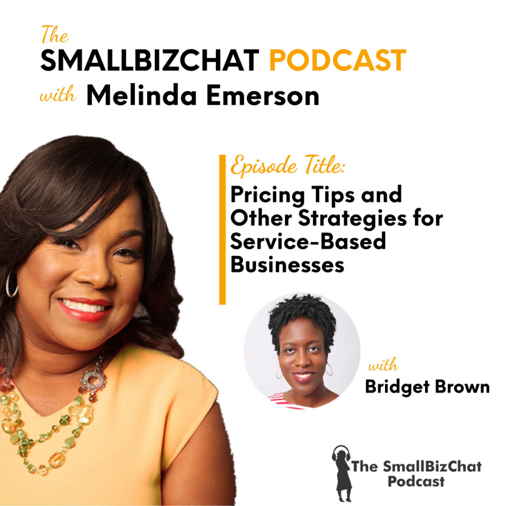 Pricing Tips and Other Strategies for Service-Based Businesses with Bridget Brown Featured Image