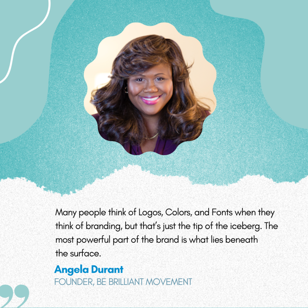 October 2022 #SmallBizChat: How to Build an Unforgettable Brand and Build Trust Angela Durant image